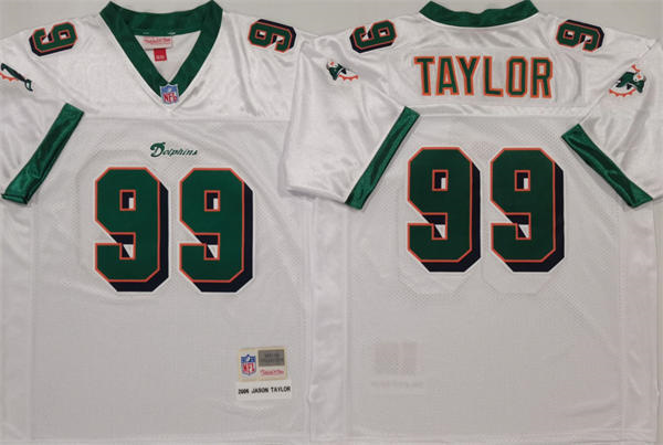  Men's Miami Dolphins Retired Player #99 Jason Taylor 2006 White Throwback Jersey 