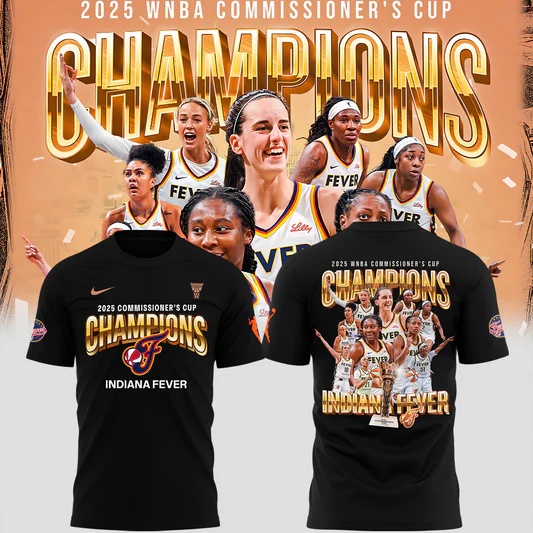 Indiana Fever 2025 WNBA Commissioner's Cup Champions T-Shirtssss