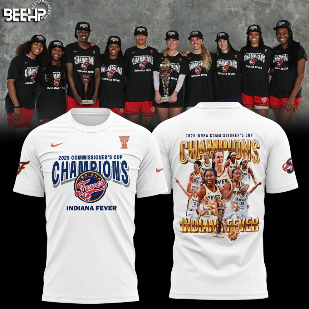 Indiana Fever 2025 WNBA Commissioner’s Cup Champions Shirts