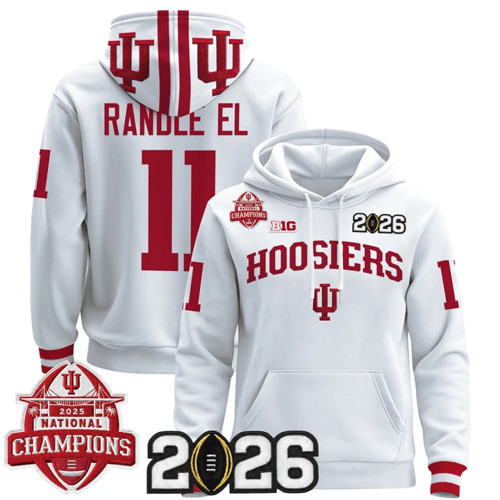 Men's Indiana Hoosiers 2025 National Champions & 2026 CFP Final Patch Hoodie V2 WHITE#11 RANDLE EL