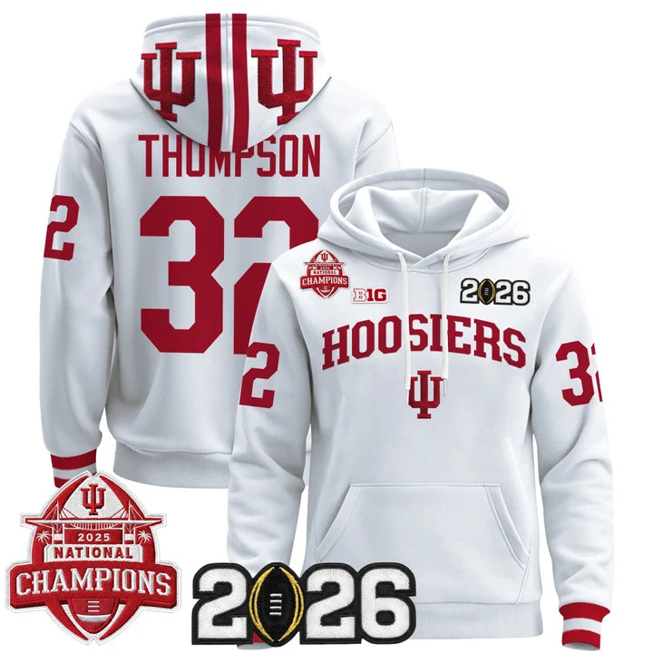 Men's Indiana Hoosiers 2025 National Champions & 2026 CFP Final Patch Hoodie V2 WHITE#32 ANTHONY THOMPSON