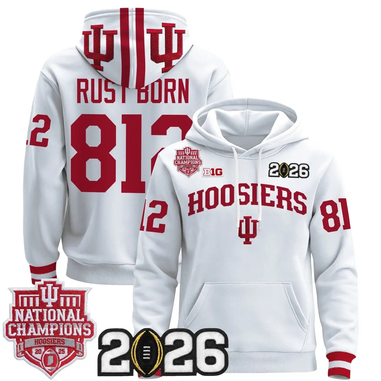 Men's Indiana Hoosiers 2025 National Champions & 2026 CFP Final Patch Premium Pullover Hoodie white #812 RUST BORN