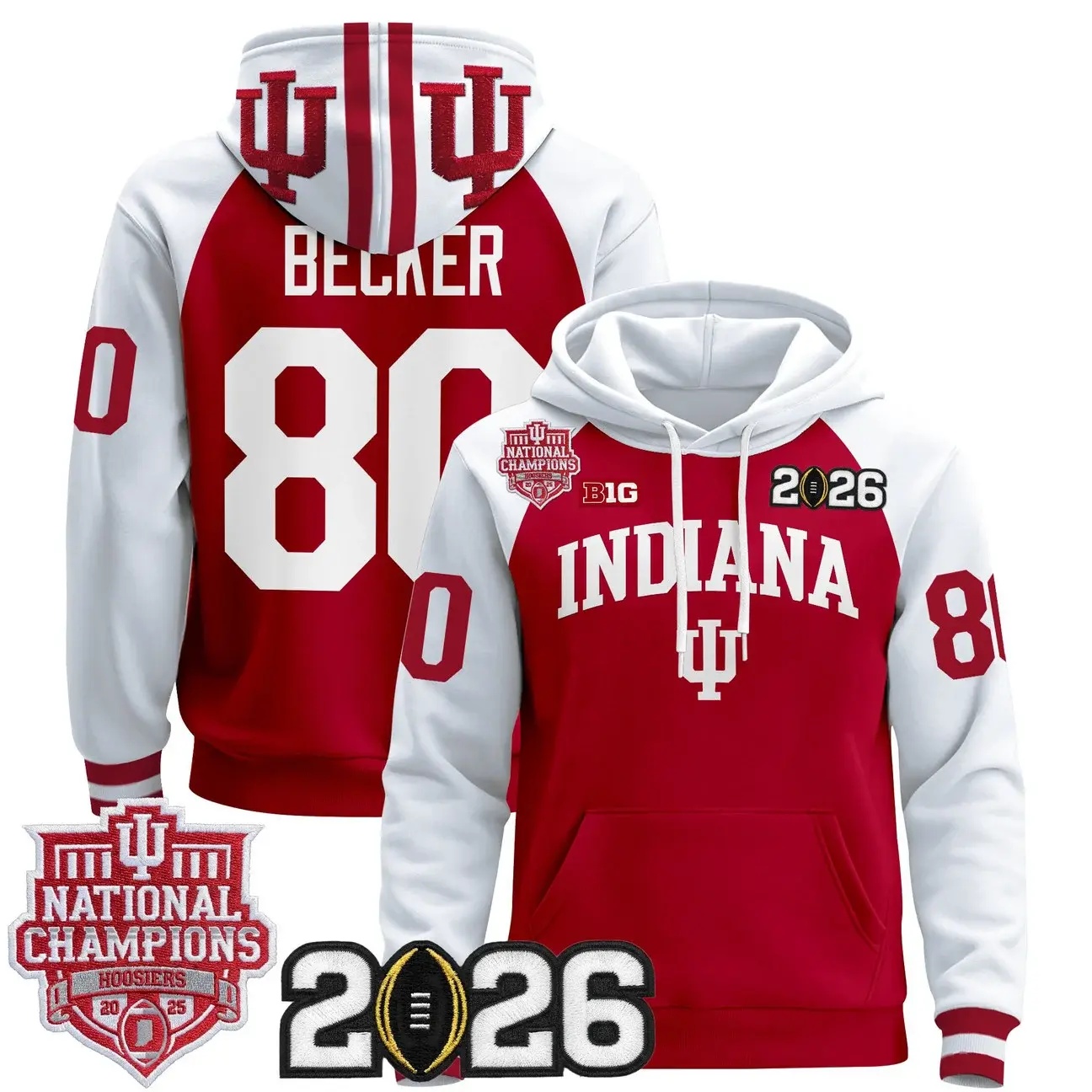 Men's Indiana Hoosiers 2025 National Champions & 2026 CFP Final Patch Premium Pullover Hoodie white&red #80 CHARLIE BECKER