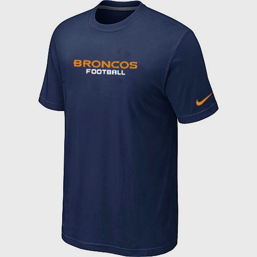 NEW Denver Broncos Sideline Legend Authentic Font Dri-fit T-Shirt D.Blue