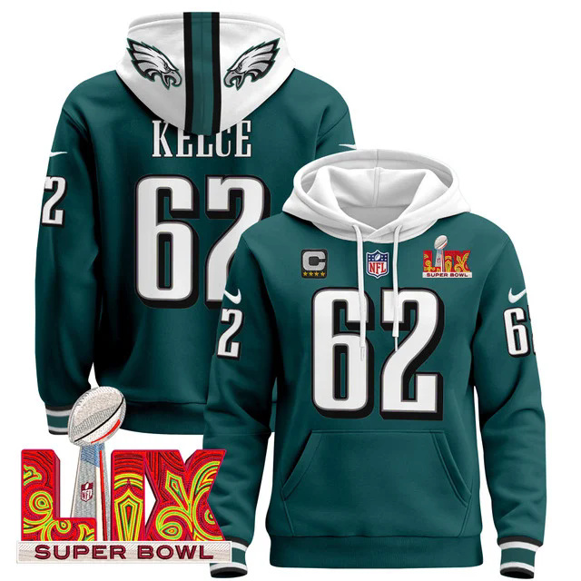 Philadelphia Eagles Super Bowl LIX Patch Pullover Hoodie #62 KELCE.webp