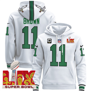 Philadelphia Eagles Super Bowl LIX Patch Pullover Hoodie Kelly White  A.J. Brown 11