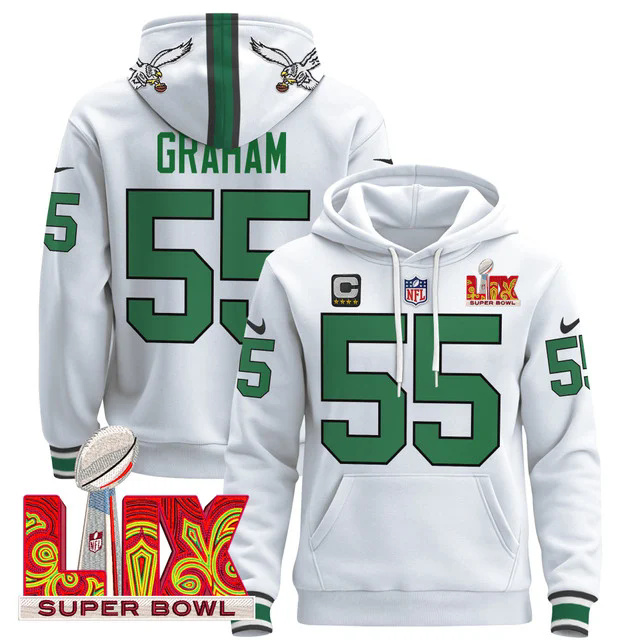 Philadelphia Eagles Super Bowl LIX Patch Pullover Hoodie WHITE1 #55 GRAHAM.webp